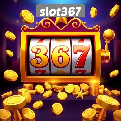 Keuntungan Bermain di Situs Slot367 untuk Pemain Baru